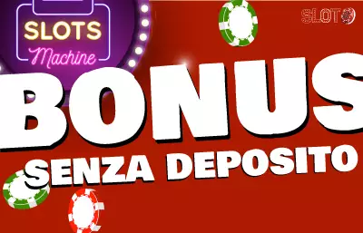 Consigli sui bonus senza deposito per slot machine